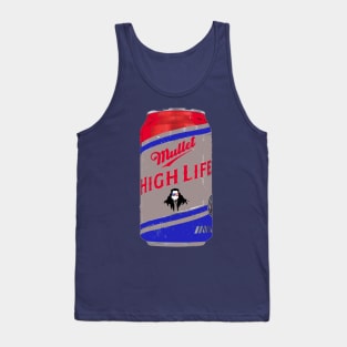 Mullet High Life Tank Top